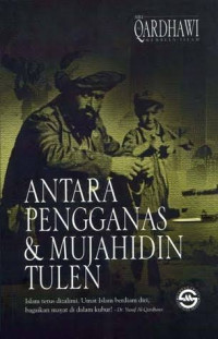 Image of ANTARA PENGGANAS DAN MUJAHIDIN TULEN